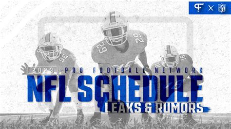 nfl schedule 2023 leaks|NFL schedule leaks 2023: Tracking rumors, latest news ahead of。